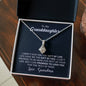 To My Granddaughter - The Gift of You - Beautiful 14k White Gold Pendant Necklace