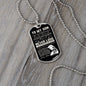 To My Son - Believe in Yourself, Steel Dogtag Necklace