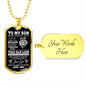 To My Son Dogtag Necklace - I Love You, Believe in Yourself Military Chain (Gold) Yes
