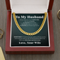 To My Husband - Gave My Heart to You | Stainless Steel and 14k Gold Cuban Link Necklace Cuban Link Chain (14K Gold Over Stainless Steel)