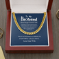 To My Husband | Always and Forever | 14k Gold and Steel Cuban Necklace Cuban Link Chain (14K Gold Over Stainless Steel)