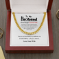 To My Husband | The Best Decision (White) | 14k Gold and Steel Cuban Necklace Cuban Link Chain (14K Gold Over Stainless Steel)