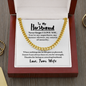 To My Husband | Lean on You | 14k Gold and Steel Cuban Necklace Cuban Link Chain (14K Gold Over Stainless Steel)