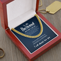 To My Husband | Eternal Promise | 14k Gold and Steel Cuban Necklace