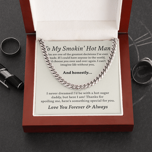 To My Smokin' Hot Man - Stainless Steel and 14k Gold Cuban Link Necklace