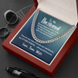 To My Husband | My Everything | 14k Gold and Steel Cuban Necklace