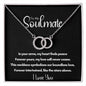 To My Soulmate - Forever Yours | Locked Circles Necklace With Poem Card Two Tone Box