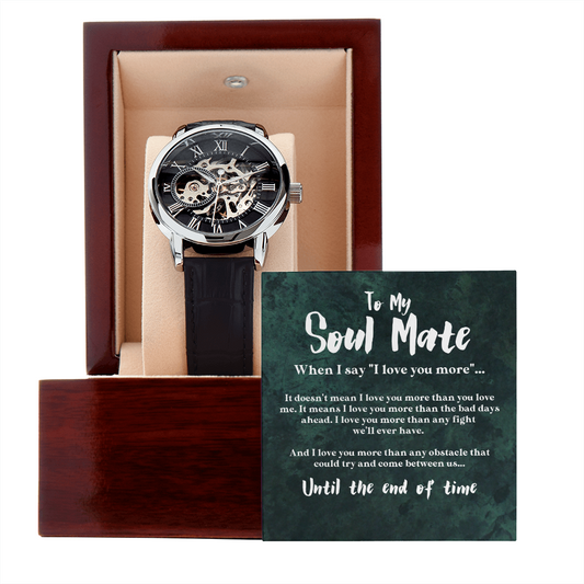To My Soulmate | I Love You More | Luxury Openface Men's Watch With Genuine Leather Band