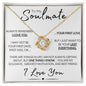 To My Soulmate - Always Remember I Love You - 14k White Gold Necklace and Poem Card 18K Yellow Gold Finish Standard Box