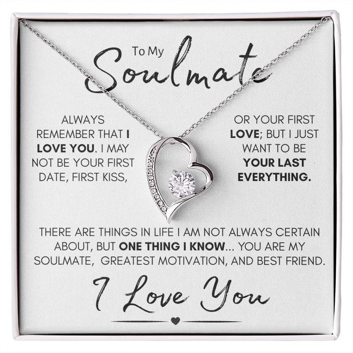 To My Soulmate Your Last Everything Stainless Steel and Gold
