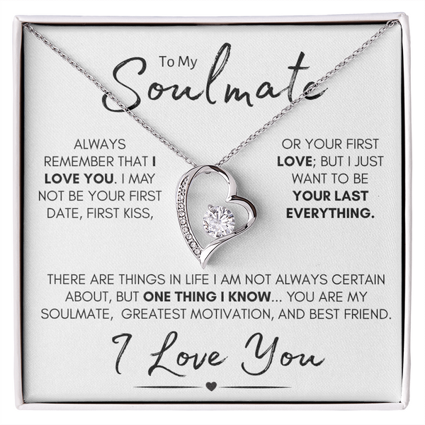 To My Soulmate Your Last Everything Stainless Steel and Gold