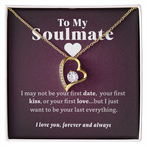 To My Soulmate - Your Last Everything (Purple Card) | 14k White Gold or Yellow Gold Necklace