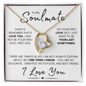 To My Soulmate - Your Last Everything | Stainless Steel and Gold Heart Necklace 18k Yellow Gold Finish Standard Box