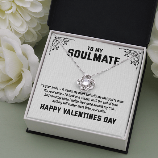 To My Soulmate - It's Your Smile (VALENTINES DAY) | 14k White Gold Stainless Steel Necklace