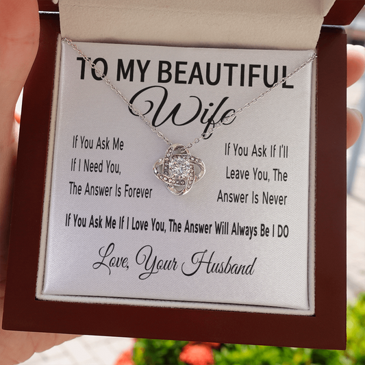 To My Beautiful Wife - If You Ask Me | 14k White Gold Necklace for Anniversary Gift, Birthday Gift
